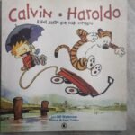 Calvin e Haroldo: E Foi Assim Que Tudo Começou